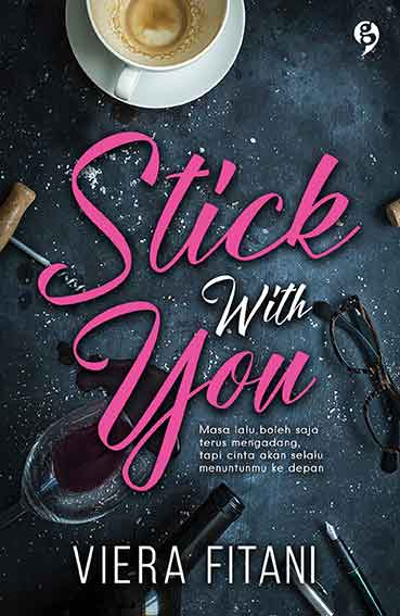stick with you