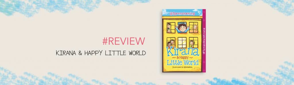 kirana and happy little world