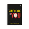Confidence in You