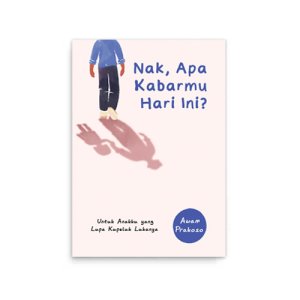nak apa kabarmu